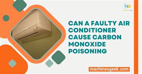 can an air conditioner give off carbon monoxide|What To Know About Your AC and Carbon Monoxide。